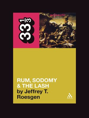 cover image of The Pogues' Rum, Sodomy and the Lash